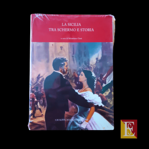 LA SICILIA tra schermo e storia