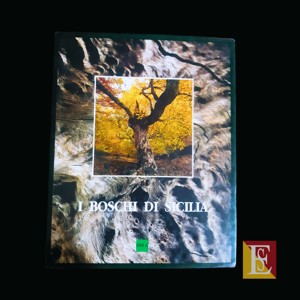 I Boschi di Sicilia – Storia e Natura dei boschi Siciliani