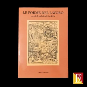 copertina Le forme del lavoro mestieri tradizionali in Sicilia