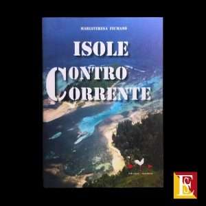 Isole controcorrente libro Mariateresa Fiumanò