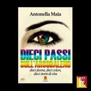 dieci passi sull’arcobaleno libro