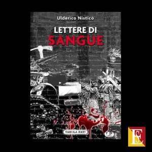 Lettere di sangue Ulderico Nisticò libro