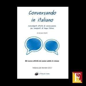 Conversando in italiano manuale didattica lingua italiana libro