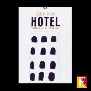 Hotel camere riflessione copertina libro Mino Pica