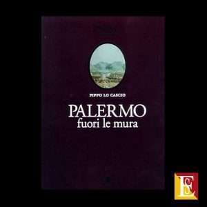 Palermo fuori le mura piana Colli copertina libro Giuseppe Lo Cascio