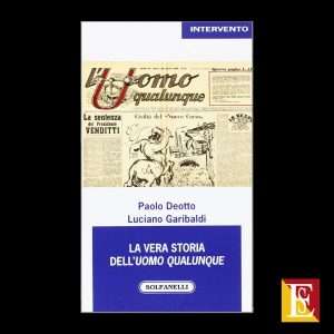 storia qualunquismo libro Uomo Qualunque Solfanelli