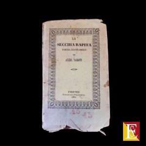 La secchia rapita Alessandro Tassoni 1860 libro antico