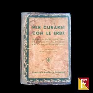 Per curarsi con le erbe Francesco Borsetta 1942 libro