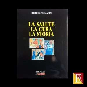 storia della medicina Giorgio Cosmacini libro illustrato