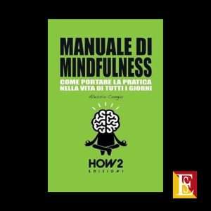 Copertina Manuale di Mindfulness Vol. 3 di Alessio Congiu