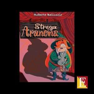 Strega Arancina libro illustrato per bambini di Roberta Belluscio