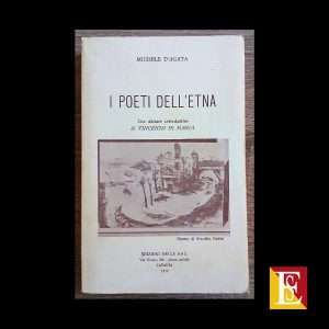 I Poeti dell'Etna Michele D'Agata edizione 1973 poesia siciliana
